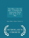 Cover: The Man with the Hoe - Scholar's Choice