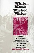 Cover: White Man's Wicked Water - University Press of Kansas