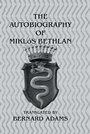 Cover: Autobiography Of Miklos Bethlen - Kegan Paul