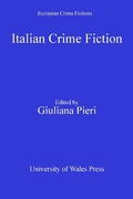 Cover: Italian Crime Fiction - University of Wales Press