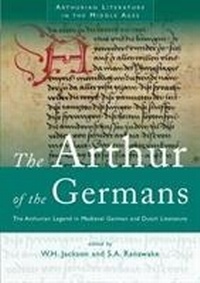 Enlarge image Cover: The Arthur of the Germans - University of Wales Press