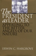 Cover: The President As Leader - University Press of Kansas