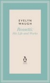 Abbildung von: Rossetti - Penguin Books Ltd
