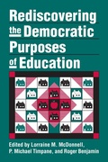 Cover: Rediscovering the Democratic Purposes of Education - University Press of Kansas