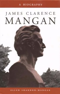 Abbildung von: James Clarence Mangan - Irish Academic Press Ltd
