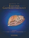Cover: Manual of Equine Gastroenterology - Saunders