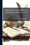 Cover: Bibliotheca Librorum Rariorum Universalis, Volume 2 - Nabu Press