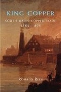 Cover: King Copper - University of Wales Press
