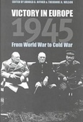 Cover: Victory in Europe, 1945 - University Press of Kansas