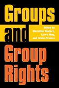 Cover: Groups and Group Rights - University Press of Kansas