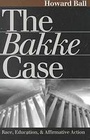 Cover: The Bakke Case - University Press of Kansas
