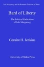 Cover: Bard of Liberty - University of Wales Press