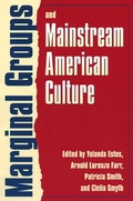Cover: Marginal Groups and Mainstream American Culture - University Press of Kansas