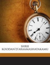 Abbildung von: shrii koodan'd'araamashatakamu - Nabu Press