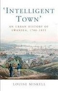 Cover: Intelligent Town - University of Wales Press