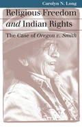 Cover: Religious Freedom and Indian Rights - University Press of Kansas