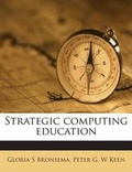 Cover: Strategic Computing Education - Nabu Press