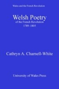 Abbildung von: Welsh Poetry of the French Revolution 1789-1805 - University of Wales Press