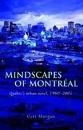 Cover: Mindscapes of Montreal - University of Wales Press