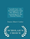 Bild: Lynch-Law - Scholar's Choice