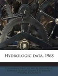 Cover: Hydrologic Data, 1968 - Nabu Press