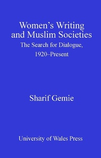 Abbildung von: Women's Writing and Muslim Societies - University of Wales Press