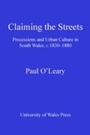 Cover: Claiming the Streets - University of Wales Press