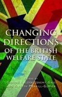 Enlarge image Cover: Changing Directions of the British Welfare State - University of Wales Press