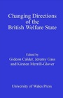 Cover: Changing Directions of the British Welfare State - University of Wales Press