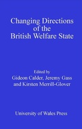 Cover: Changing Directions of the British Welfare State - University of Wales Press