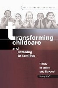 Bild: Transforming Childcare and Listening to Families - University of Wales Press