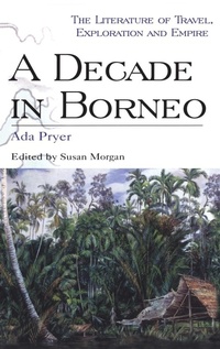Abbildung von: A Decade in Borneo - Leicester University Press