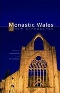 Cover: Monastic Wales - University of Wales Press