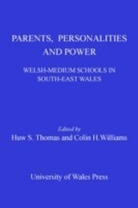 Enlarge image Cover: Parents, Personalities and Power - University of Wales Press