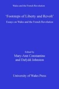 Enlarge image Cover: Footsteps of 'Liberty and Revolt' - University of Wales Press