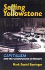 Cover: Selling Yellowstone - University Press of Kansas