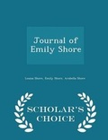 Cover: Journal of Emily Shore - Scholar's Choice Edition - Scholar's Choice