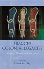 Cover: France's Colonial Legacies - University of Wales Press