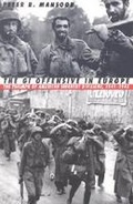 Cover: The GI Offensive in Europe - University Press of Kansas