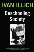 Cover: Deschooling Society - Marion Boyars Publishers Ltd