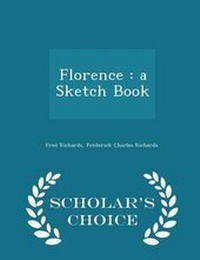 Enlarge image Cover: Florence - Scholar's Choice