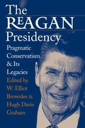 Cover: The Reagan Presidency - University Press of Kansas
