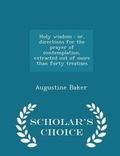 Cover: Holy Wisdom - Scholar's Choice