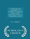 Cover: A Shakespearian grammar - Scholar's Choice