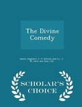 Cover: The Divine Comedy - Scholar's Choice Edition - Scholar's Choice