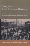 Cover: Essays in Irish Labour History - Irish Academic Press Ltd