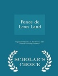 Cover: Ponce de Leon Land - Scholar's Choice Edition - Scholar's Choice