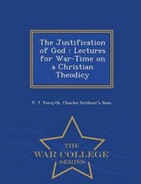 Enlarge image Cover: The Justification of God - War College Series