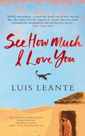 Cover: See How Much I Love You - Marion Boyars Publishers