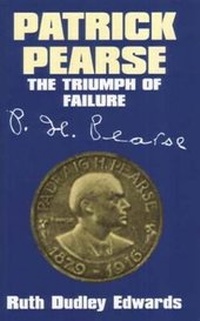 Enlarge image Cover: Patrick Pearse - Irish Academic Press Ltd
